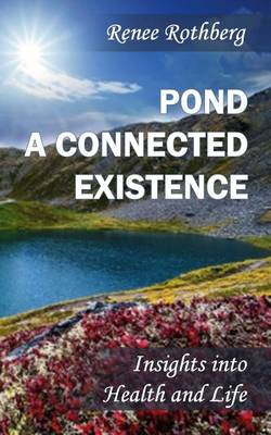 Cover of Pond a Connected Existence