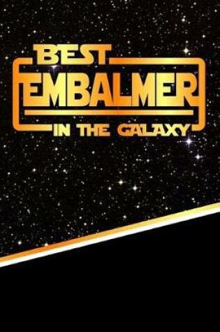 Cover of The Best Embalmer in the Galaxy