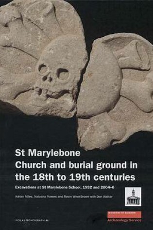 Cover of St Marylebone Church and Burial Ground in the 18th to 19th Centuries
