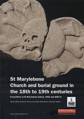 Cover of St Marylebone Church and Burial Ground in the 18th to 19th Centuries