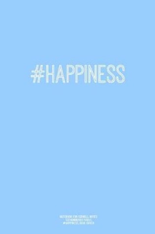 Cover of Notebook for Cornell Notes, 120 Numbered Pages, #HAPPINESS, Blue Cover
