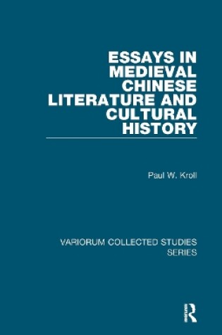 Cover of Essays in Medieval Chinese Literature and Cultural History