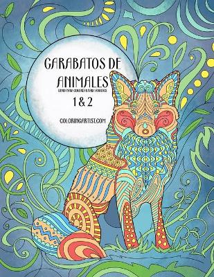 Cover of Garabatos de animales libro para colorear para adultos 1 & 2