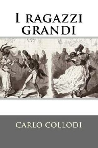 Cover of I ragazzi grandi