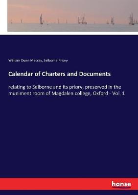 Book cover for Calendar of Charters and Documents