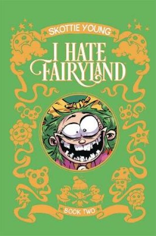 Cover of I Hate Fairyland Book Two