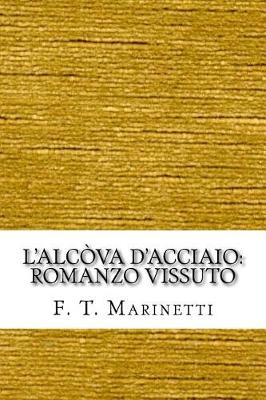 Book cover for L'Alcova D'Acciaio