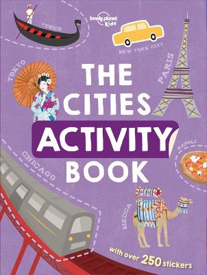 Book cover for Lonely Planet Kids the Cities Activity Book