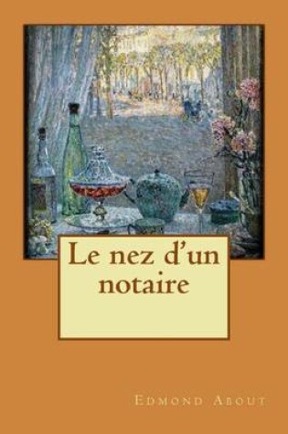 Cover of Le nez d'un notaire