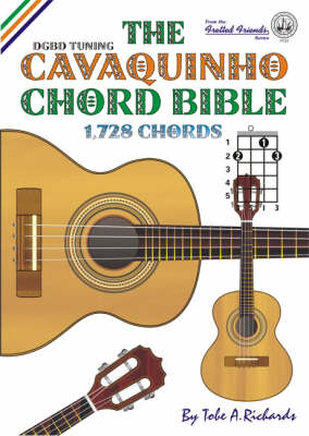 Book cover for The Cavaquinho Chord Bible