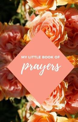 Book cover for My Little Book of Prayers