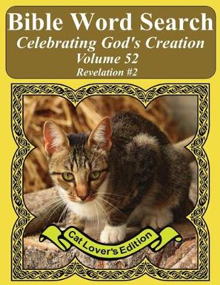 Book cover for Bible Word Search Celebrating God's Creation Volume 52