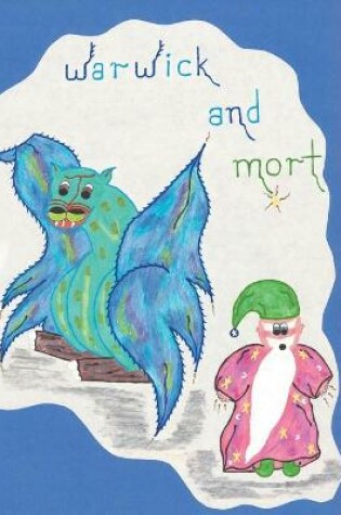 Cover of Warwick and Mort