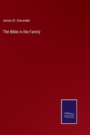 Cover of The Bible in the Family