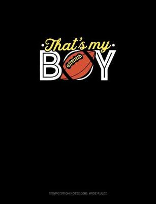 Cover of That's My Boy