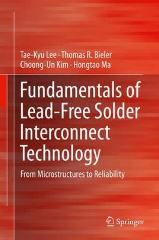 Cover of Fundamentals of Lead-Free Solder Interconnect Technology