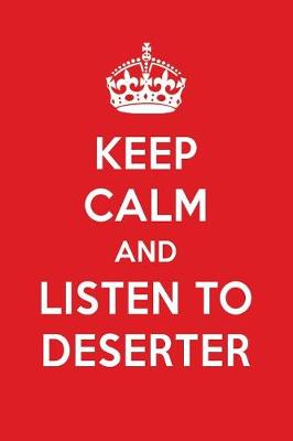 Book cover for Keep Calm and Listen to Deserter