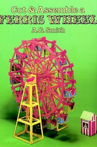 Cover of Cut and Assemble a Ferris Wheel