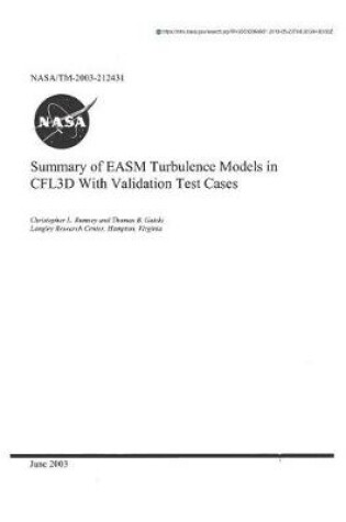 Cover of Summary of Easm Turbulence Models in Cfl3d with Validation Test Cases