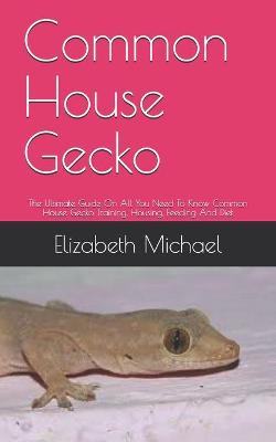 Book cover for Common House Gecko