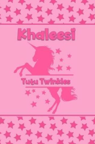 Cover of Khaleesi Tutu Twinkles