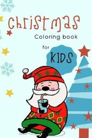 Cover of Christmas coloring book for kids