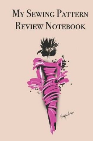 Cover of My Sewing Pattern Review Notebook