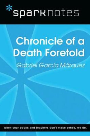 Cover of Chronicle of a Death Foretold (Sparknotes Literature Guide)