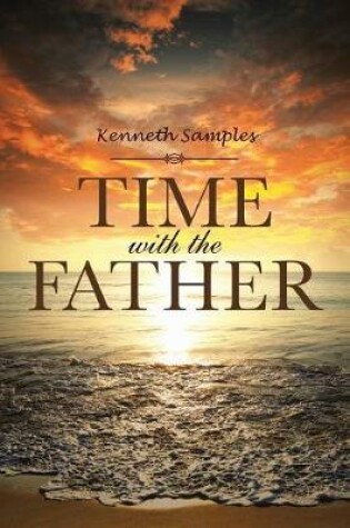 Cover of Time with the Father