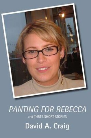 Cover of Panting for Rebecca