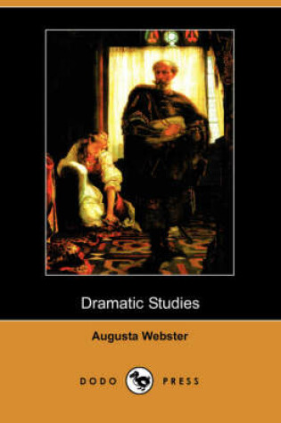 Cover of Dramatic Studies (Dodo Press)