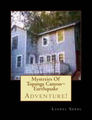 Book cover for Mysteries Of Topanga Canyon Earthquake