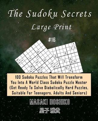Book cover for The Sudoku Secrets - Large Print #16