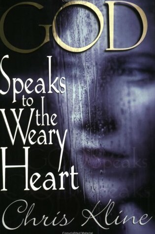 Cover of God Speaks to the Weary Heart