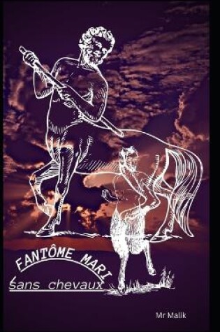 Cover of FANTÔME MARI sans chevaux