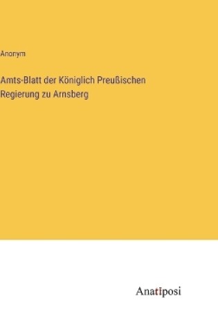 Cover of Amts-Blatt der Königlich Preußischen Regierung zu Arnsberg