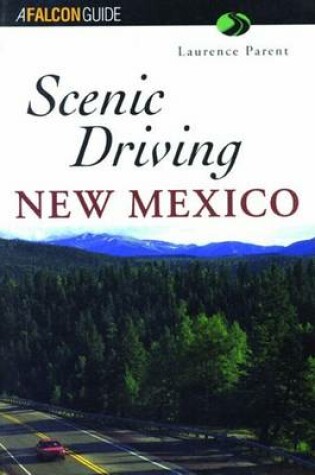 Cover of Scenic Driving New Mexico