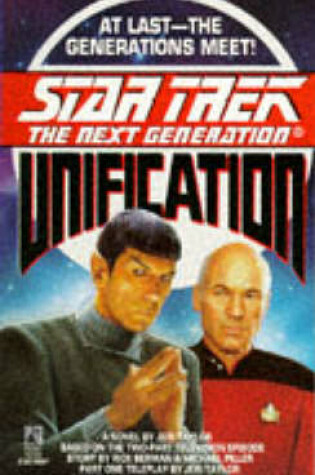 Cover of Star Trek - the Next Generation: Unification