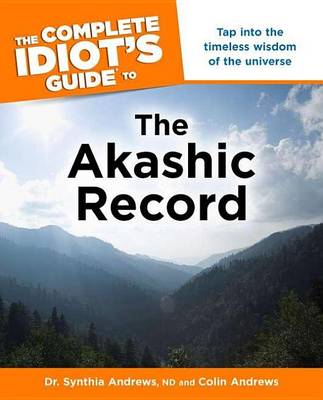 Cover of The Complete Idiot's Guide to the Akashic Record