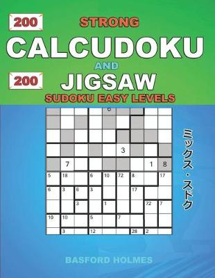 Cover of 200 Strong Calcudoku and 200 Jigsaw Sudoku easy levels.