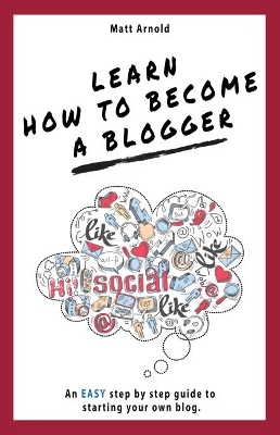 Book cover for Learn how to become a Blogger