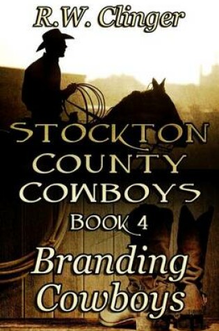 Cover of Stockton County Cowboys Book 4