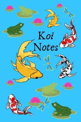 Book cover for Koi Notes