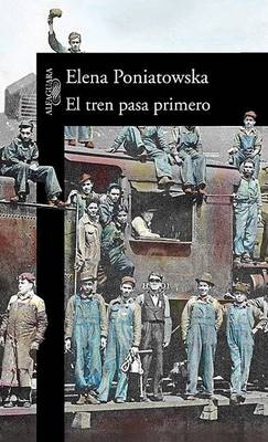 Book cover for El Tren Pasa Primero