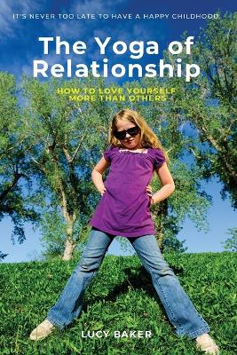 Book cover for The Yoga of Relationship