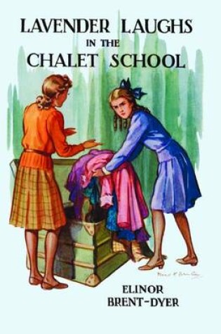 Cover of Lavender Laughs in the Chalet School
