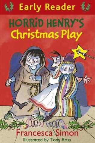 Cover of Horrid Henry's Christmas Play