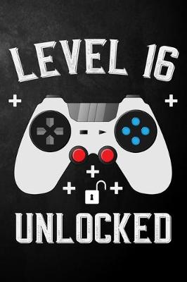 Book cover for Level 16 Unlocked