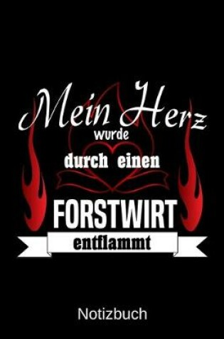 Cover of Mein Herz wurde durch einen Forstwirt entflammt