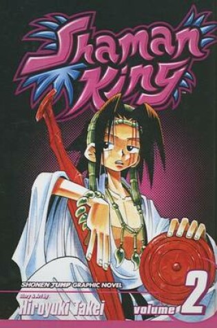 Cover of Shaman King, Volume 2